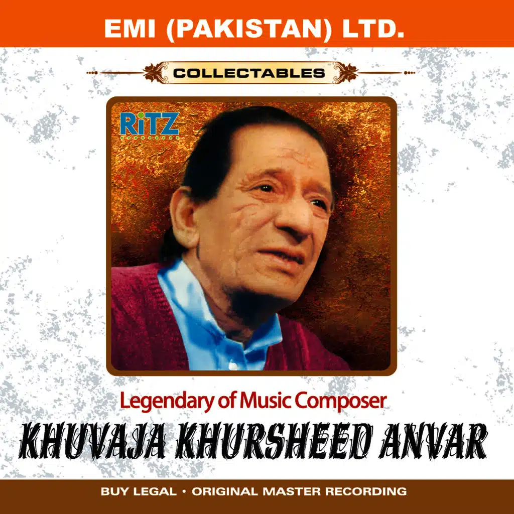 Melodies Of Khwaja Khurshid Anwar Vol -1