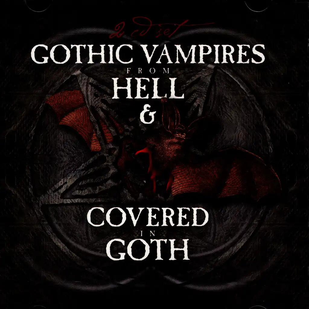 Gothic Vampires From Hell & Covered In Goth