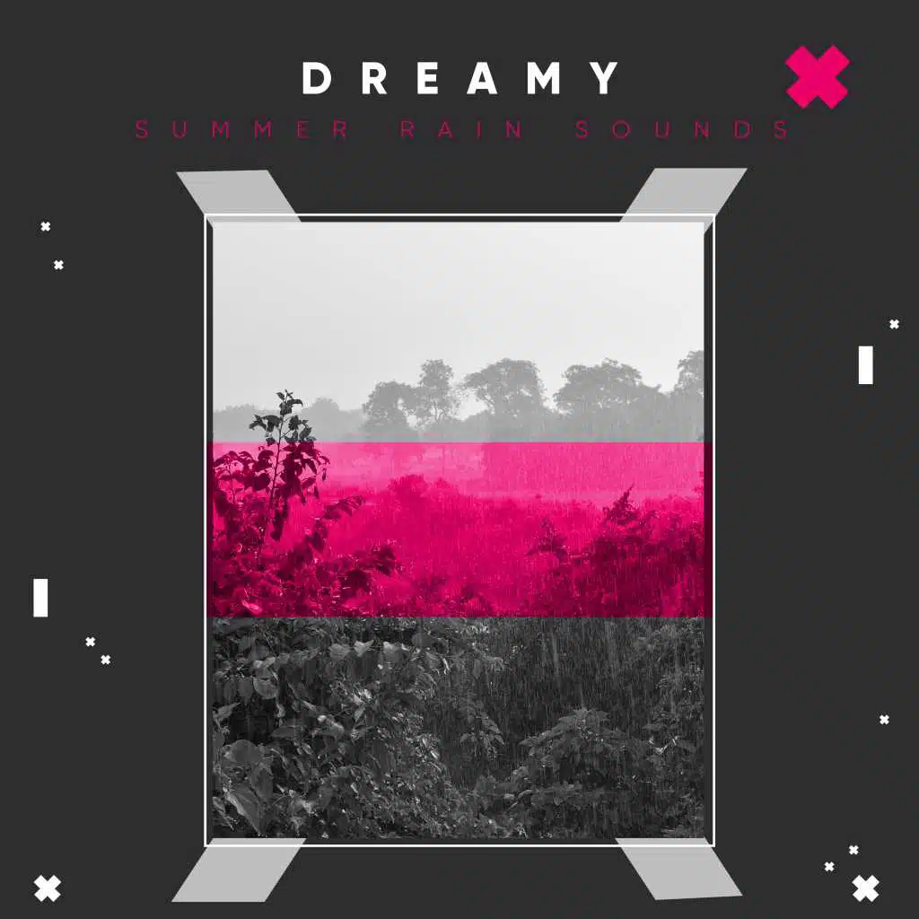 #21 Dreamy Summer Rain Sounds