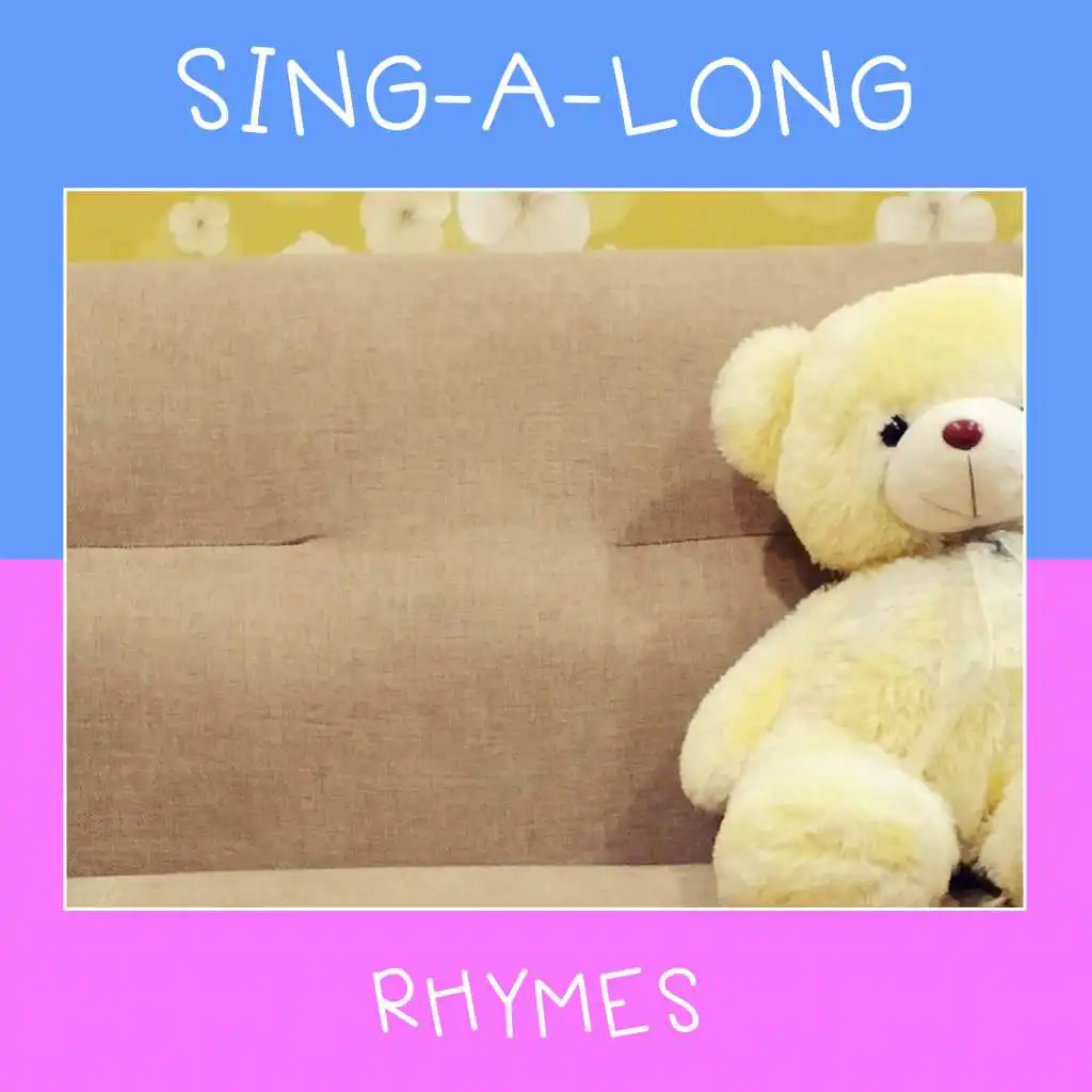 #20 Sing-a-long Rhymes