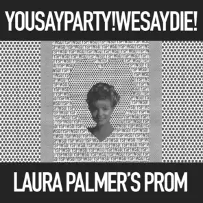 Laura Palmer's Prom (Single)