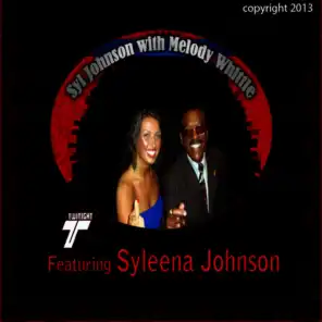Syl Johnson with Melody Whittle (feat. Syleena Johnson)