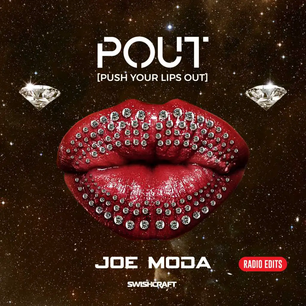 Pout [Push Your Lips Out] (Radio Edit)