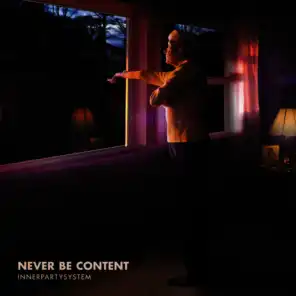Never Be Content EP