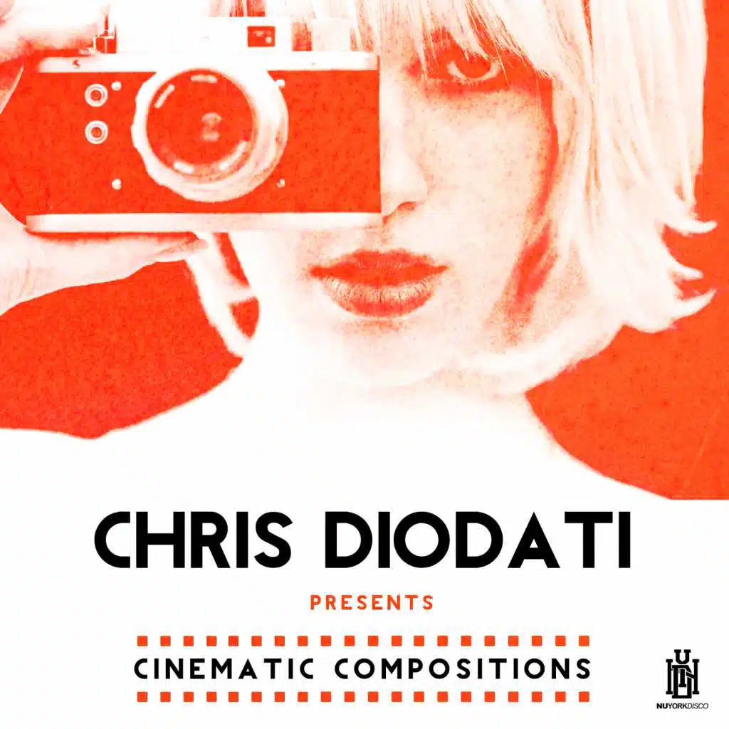 Chris Diodati Presents Cinematic Compositions