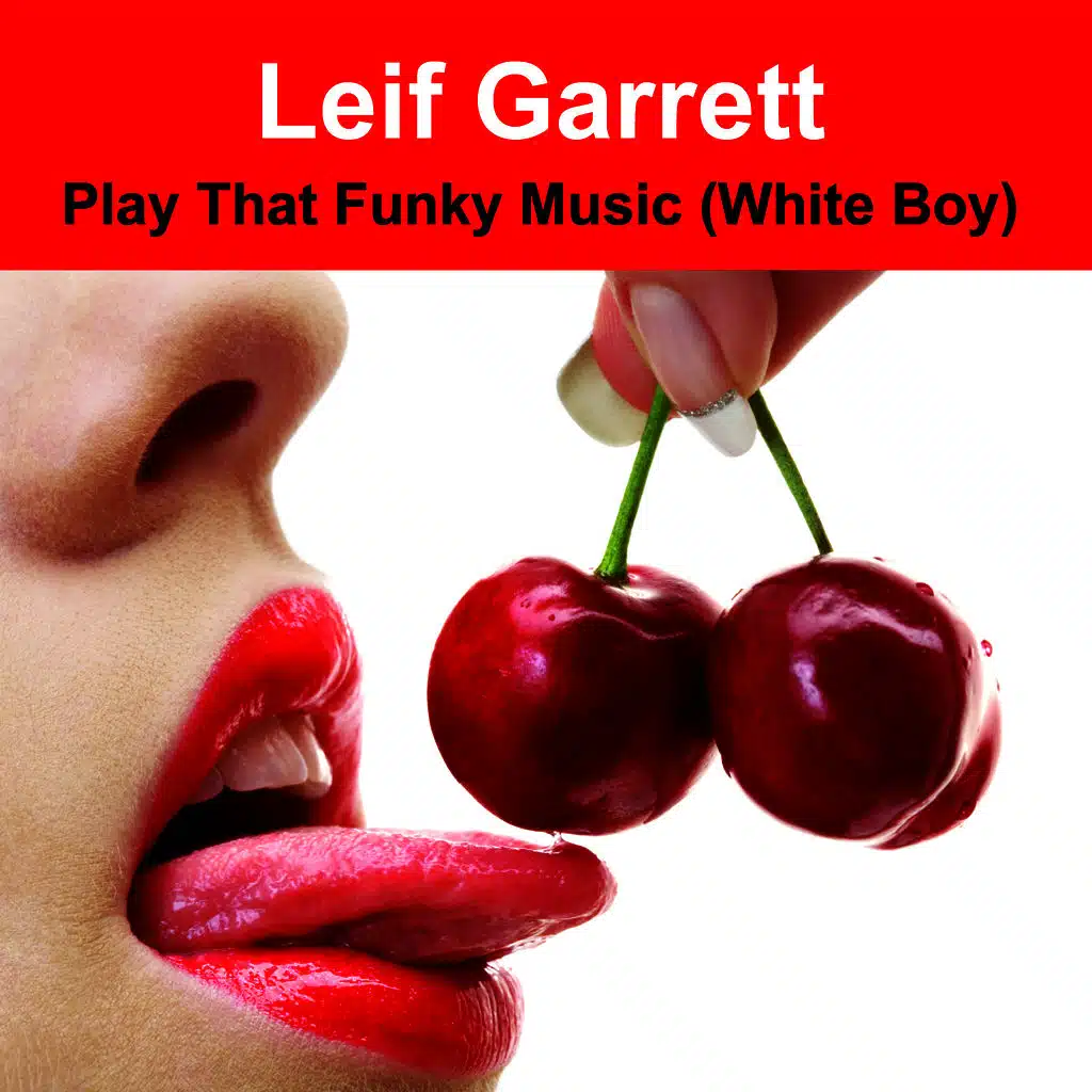 Play That Funky Music (White Boy) (Made Famous by Wild Cherry)