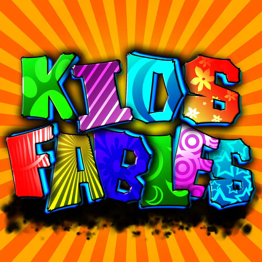 Kids Fables - Fun Family Fables, Fairy Tales & Stories