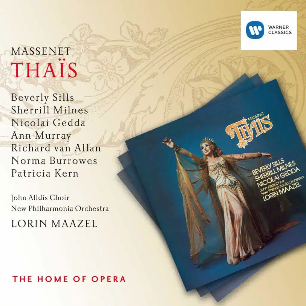 Thaïs, Act 3, Scene 3: "C'est toi, mon père !" (Thaïs, Athanaël) [feat. Beverly Sills & Sherrill Milnes]