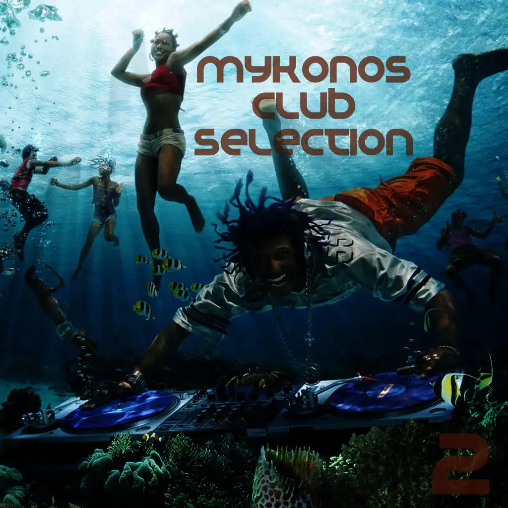 Mykonos Club Selection Vol. 2
