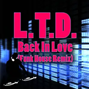 Back In Love (Funky House Remix)