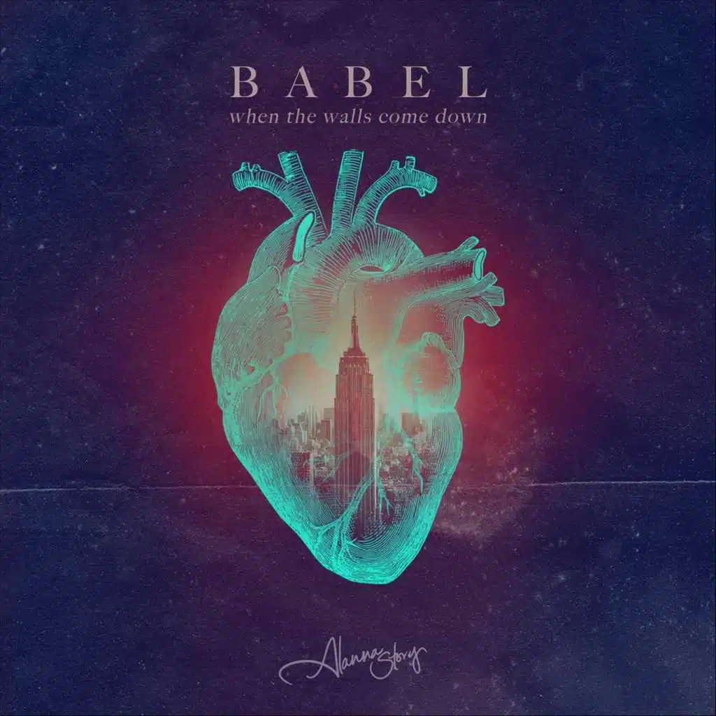 Babel (When the Walls Come Down)