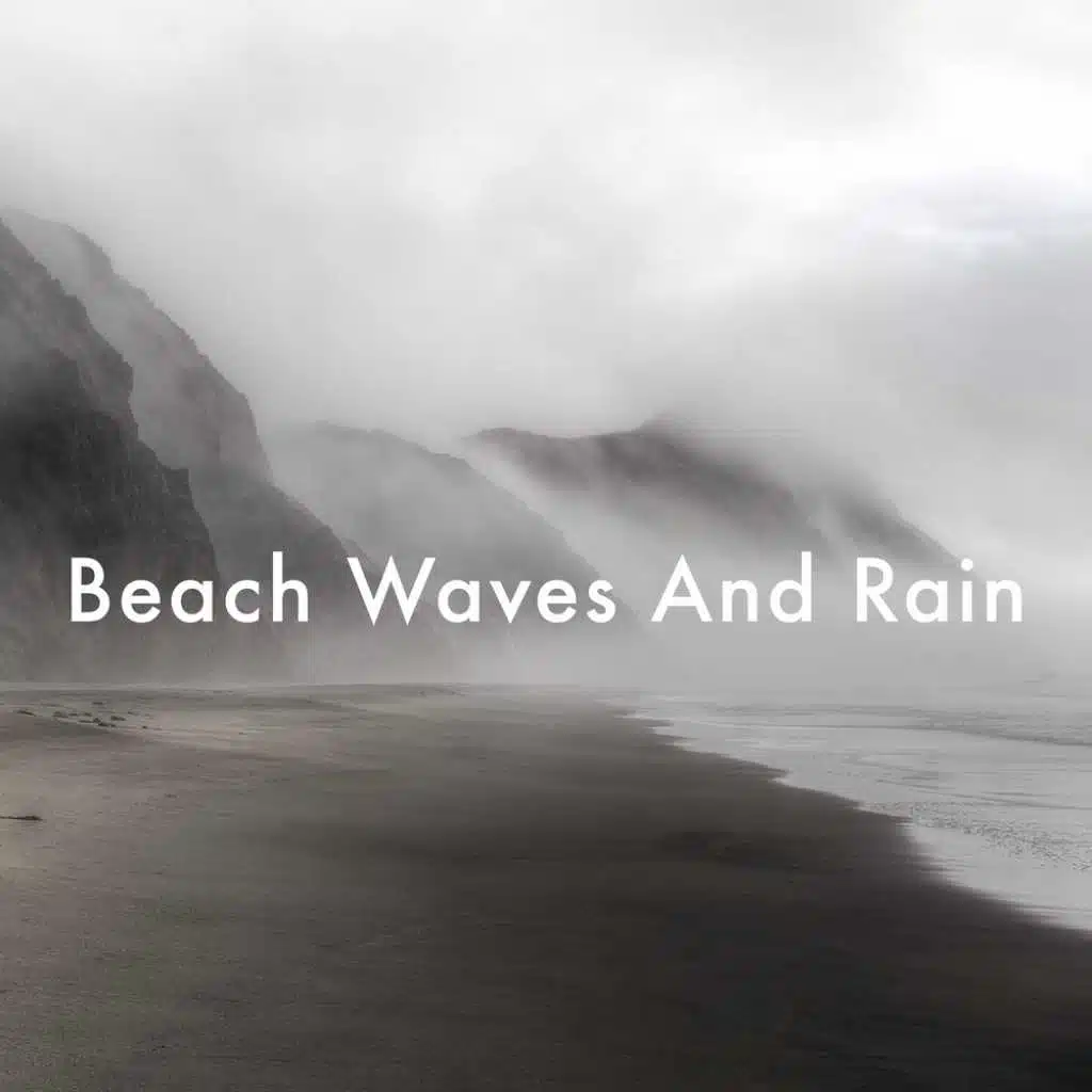 Beach Waves And Rain