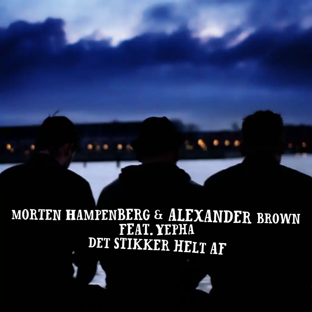 Det Stikker Helt Af (Club Edit) [feat. Yepha]