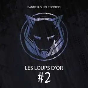 Les Loups D'or #2