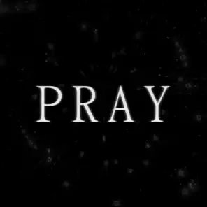 Pray (feat. Jayn)