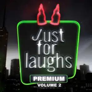 Just for Laughs: Premium, Vol. 2