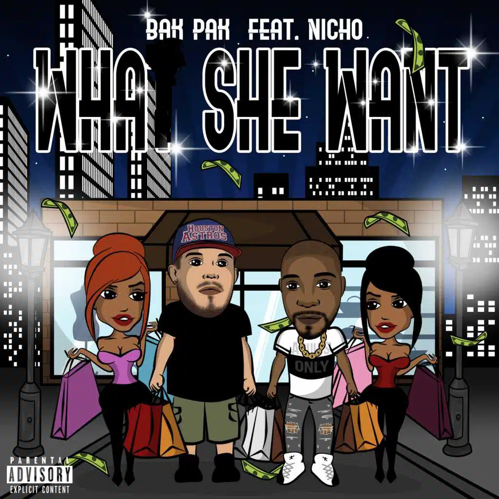 Wha She Want (feat. Nicho)