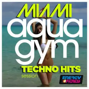 Miami Aqua Gym Techno Hits Session