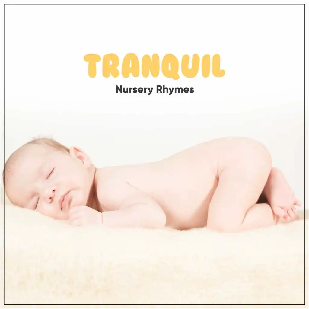 18 Tranquil Nursery Rhymes Looping die ganze Nacht