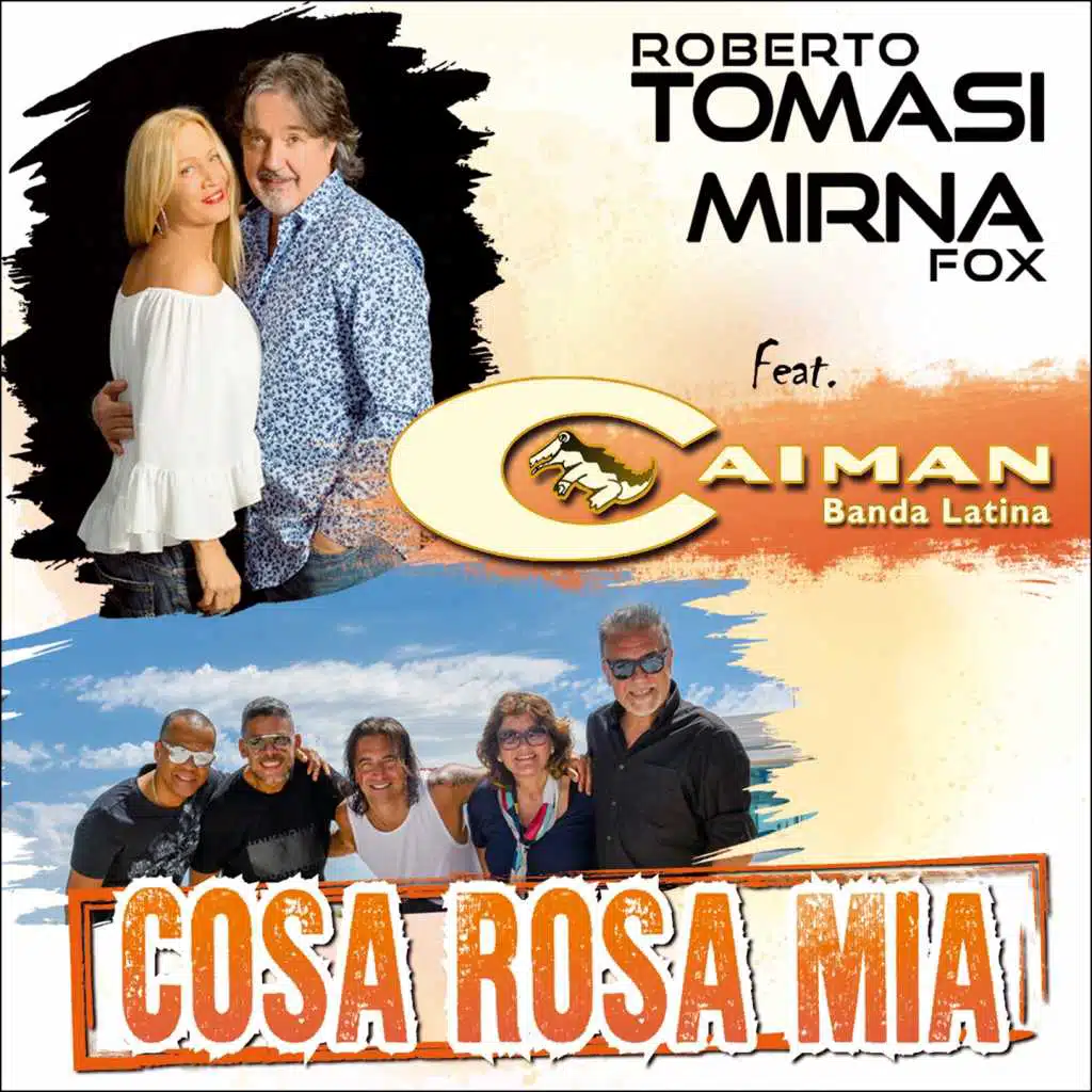 Cosa Rosa Mia (feat. Caiman)