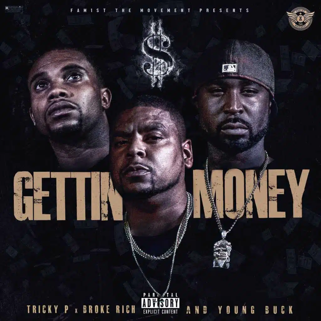 Gettin' Money (feat. Young Buck & Broke Rich)