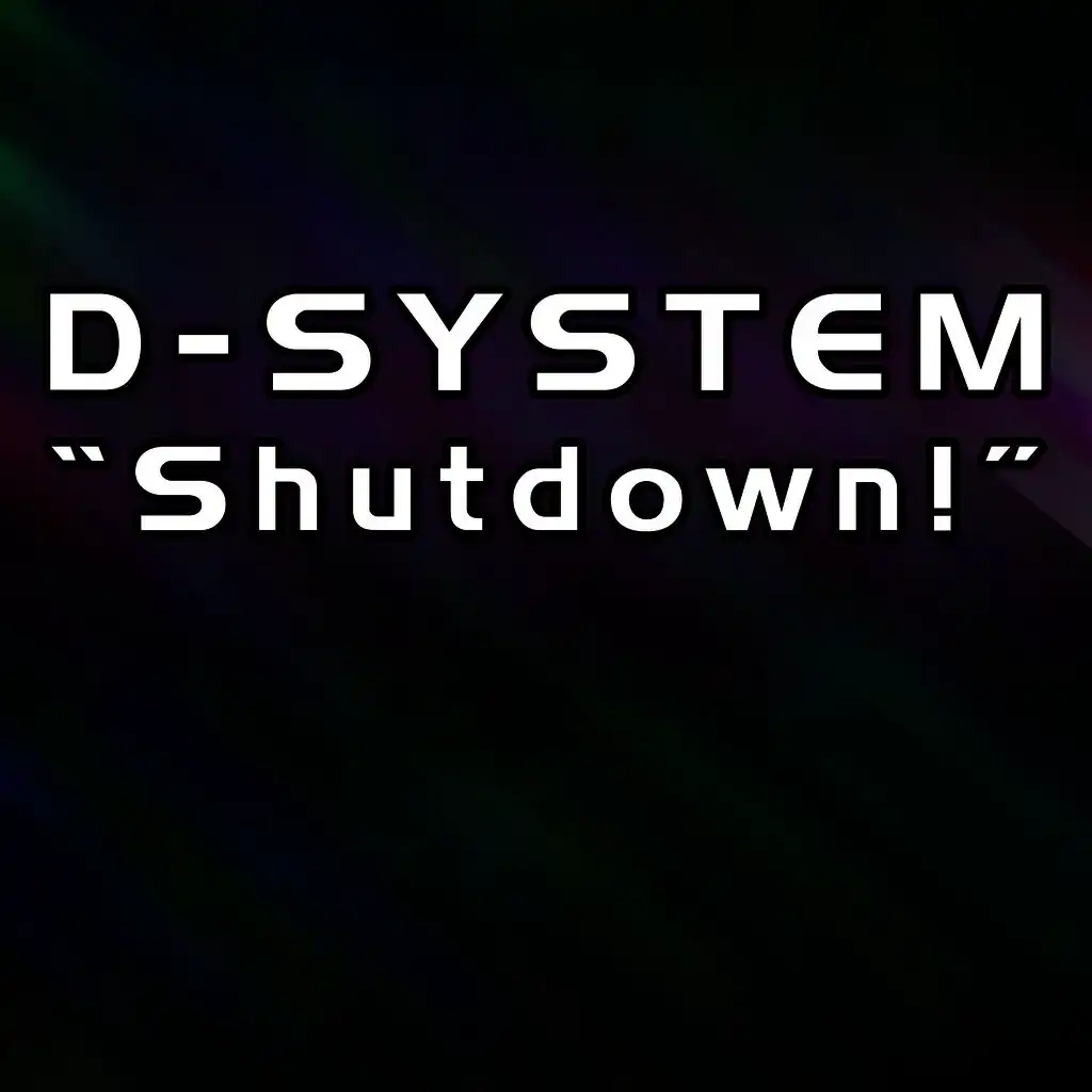 Shutdown! (DJG Dark Remix)