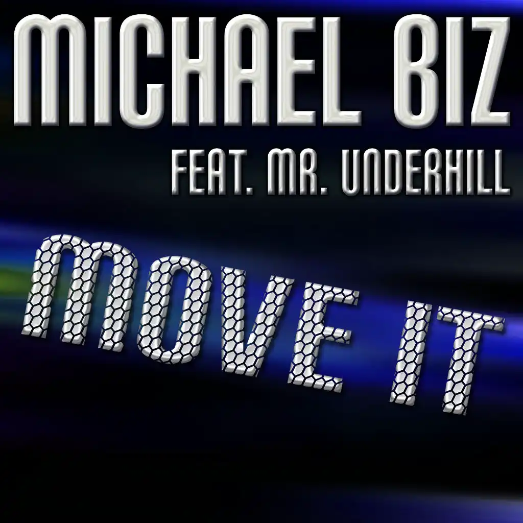 Move It (Banging Anthem Radio Mix)