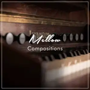 #2018 Mellow Compositions