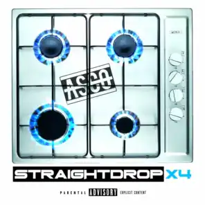 Straight Drop X 4