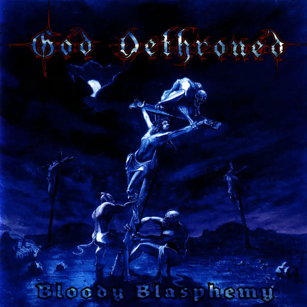 Bloody Blasphemy
