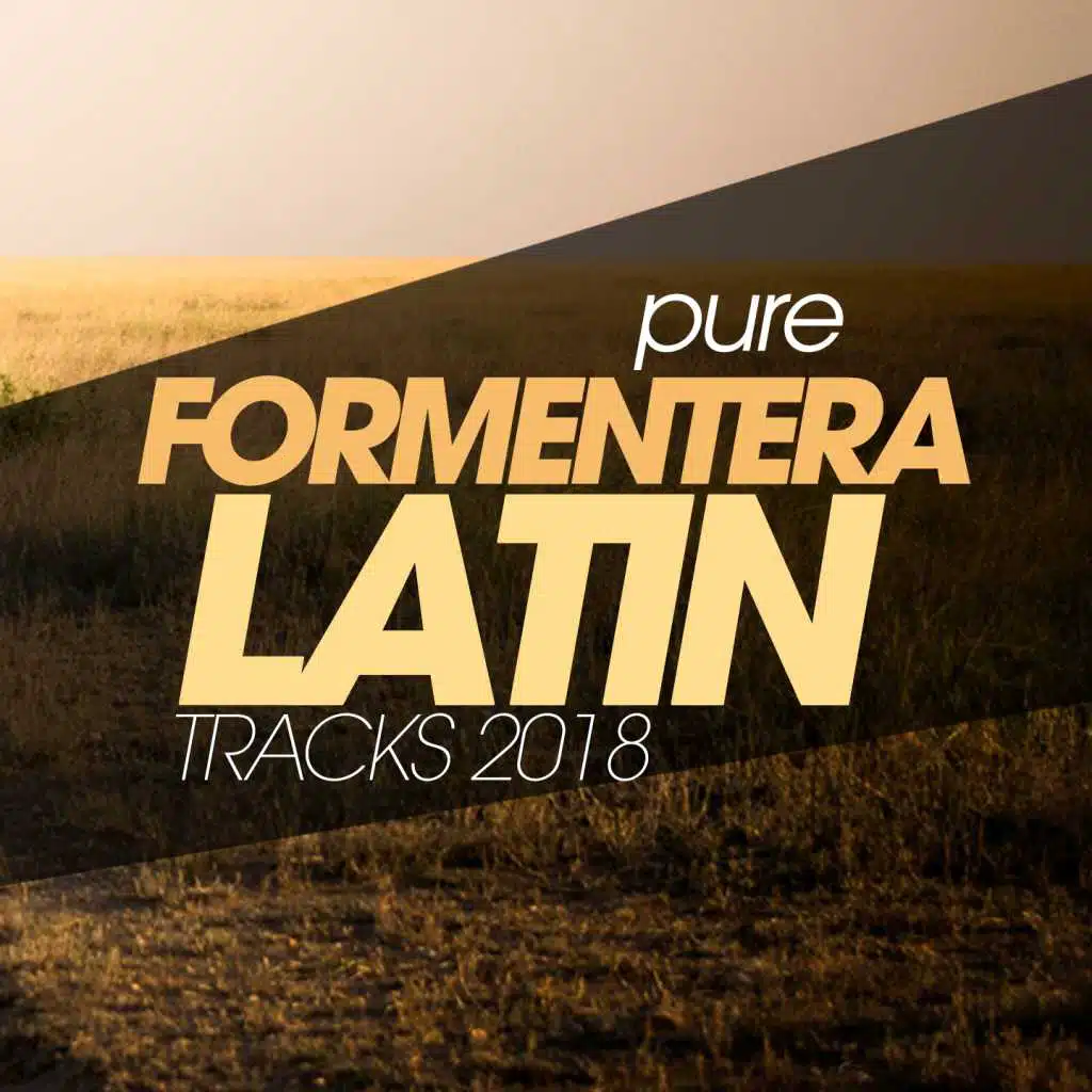 Pure Formentera Latin Tracks 2018