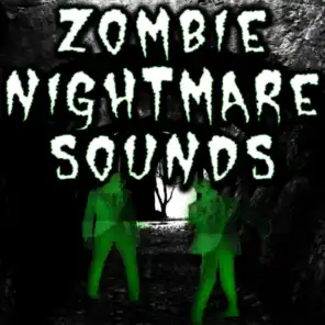 Zombie Nightmare Sounds