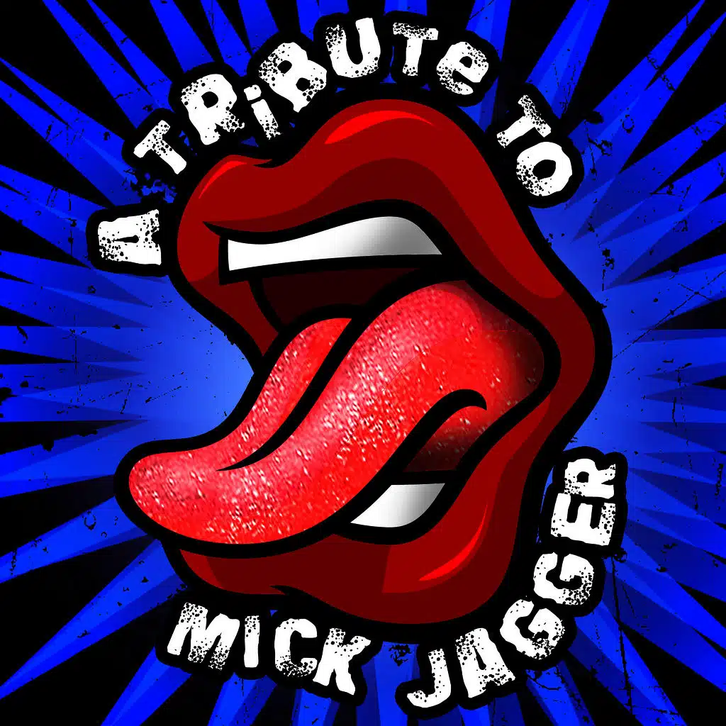 A Tribute To Mick Jagger