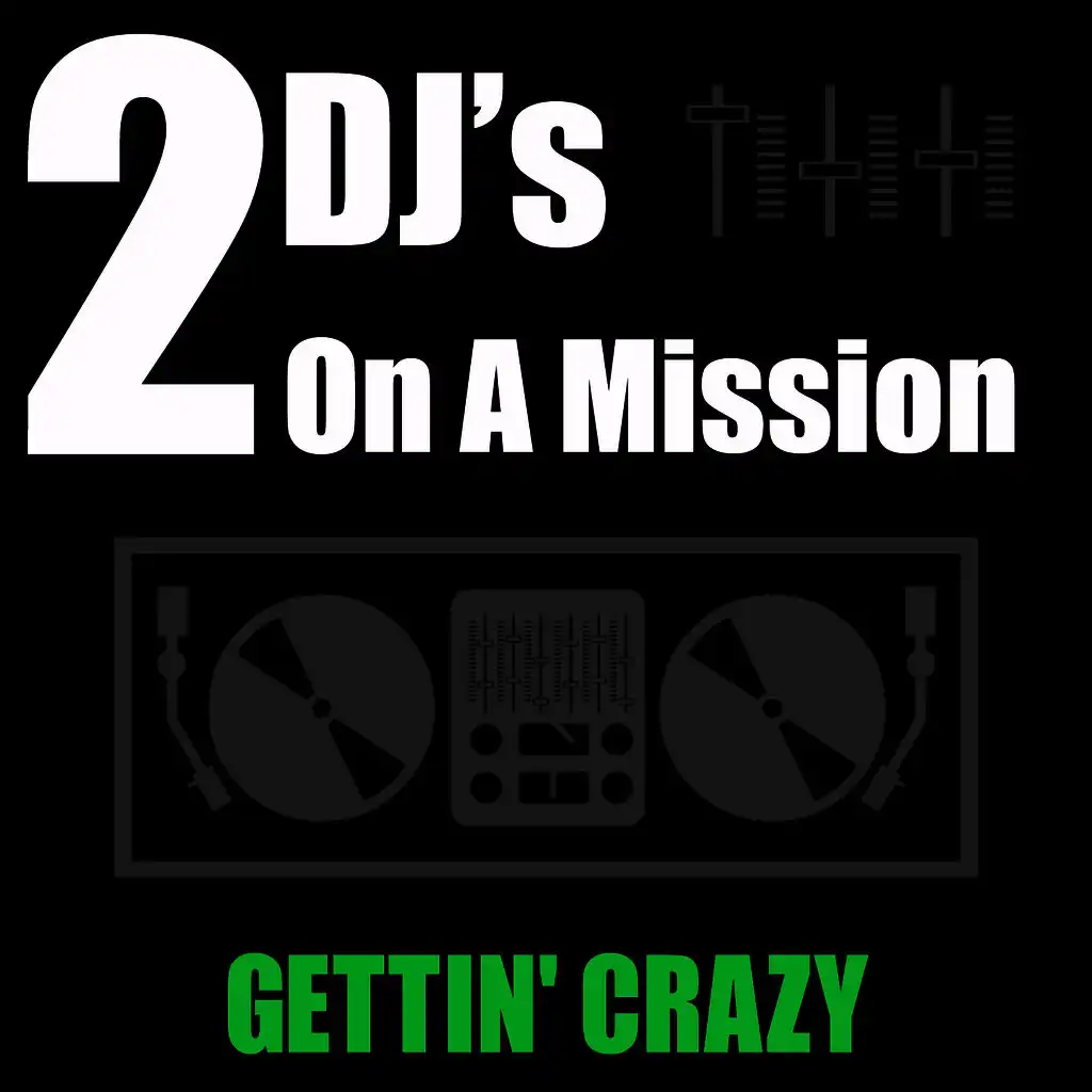 Gettin' Crazy (Club Mix)