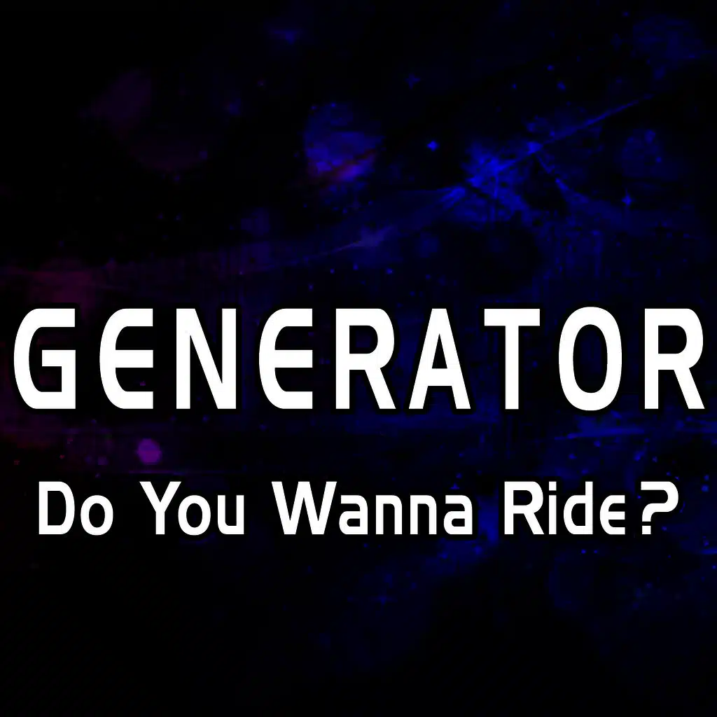Do You Wanna Ride? (Club Mix)
