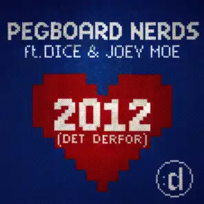 2012 (Det Derfor) (feat. Dice & Joey Moe) (Acapella)