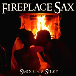 Fireplace Sax - Smooth & Silky