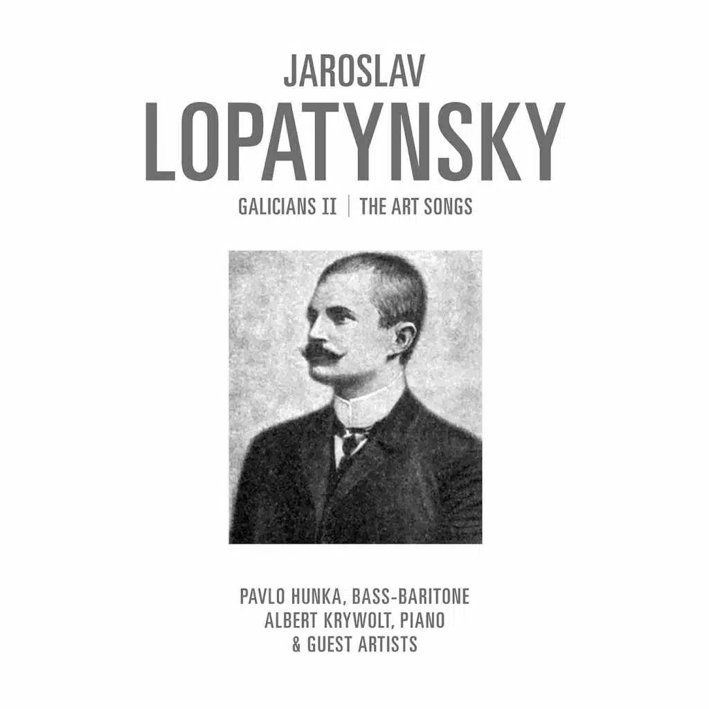 Yaroslav Lopatynsky: Galicians II