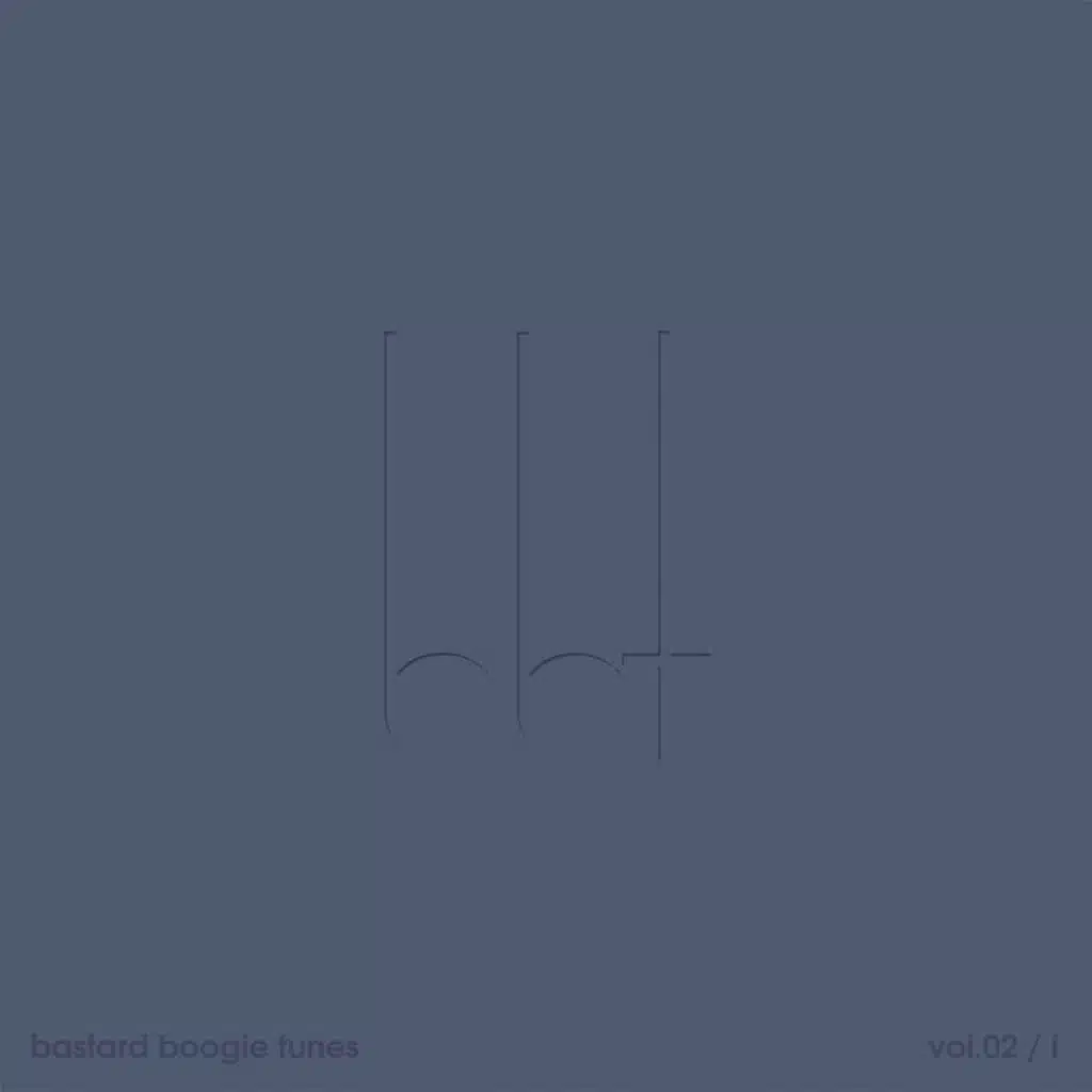 Bastard Boogie Tunes Vol. 02, Pt. I