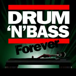 Drum n' Bass Forever