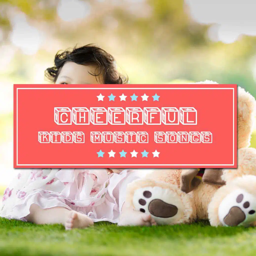 #20 Cheerful Kids Music Songs