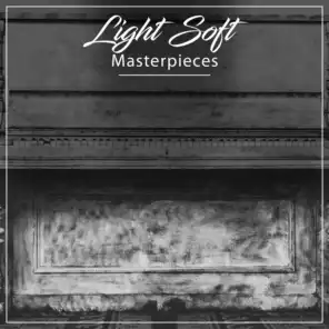 #5 Light Soft Masterpieces