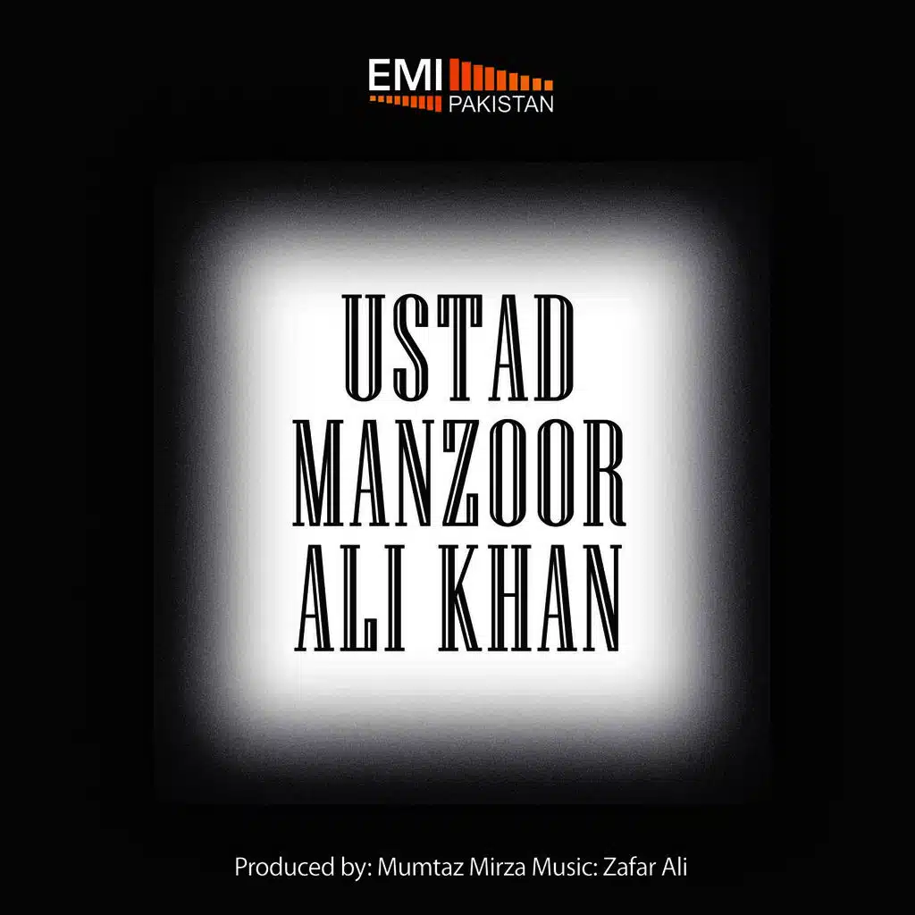 Best of Ustad Manzoor Ali Khan