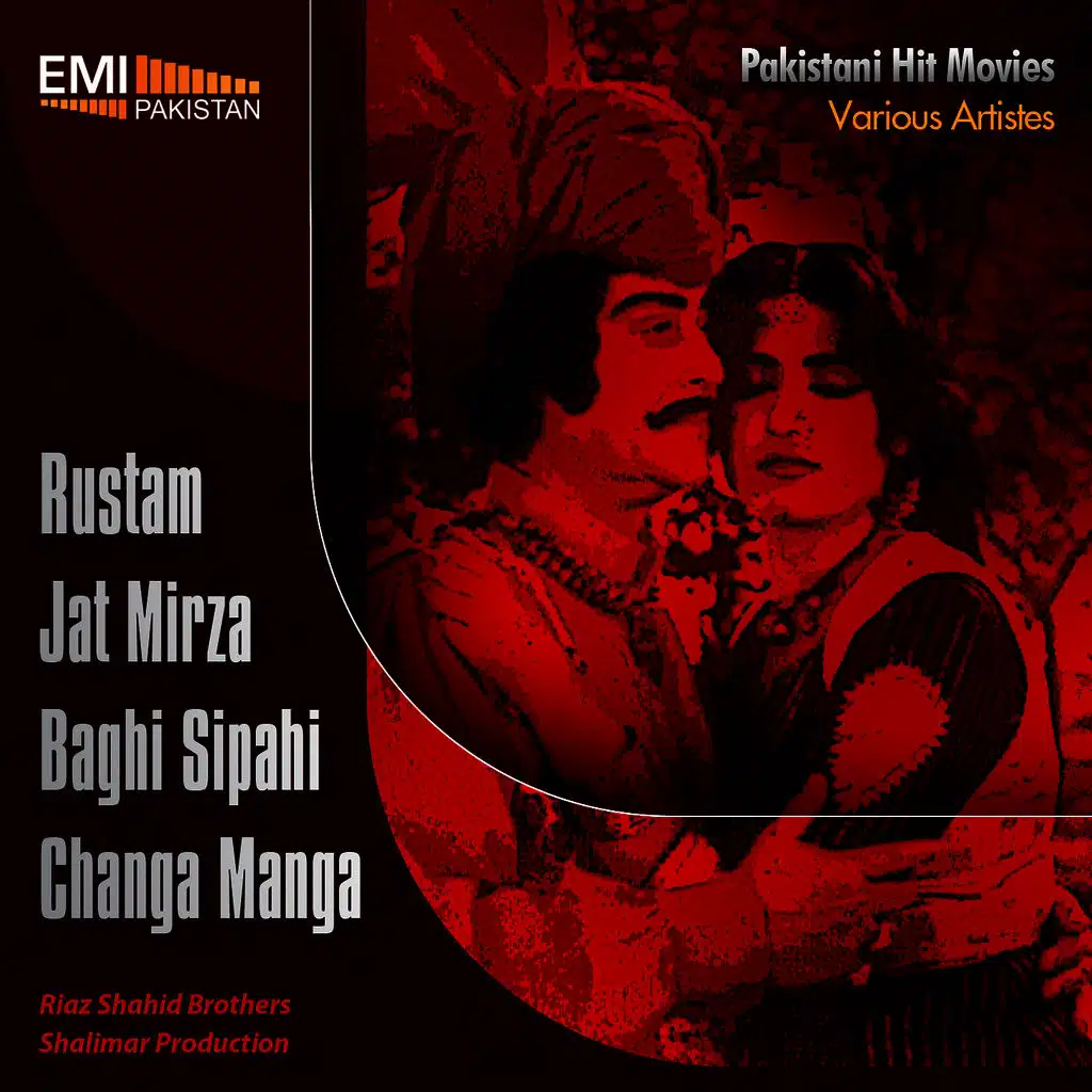 Jat Mirza - Baghi Sipahi - Rustam - Changa Manga