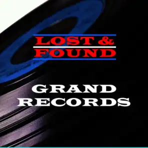 Lost & Found - Grand Records