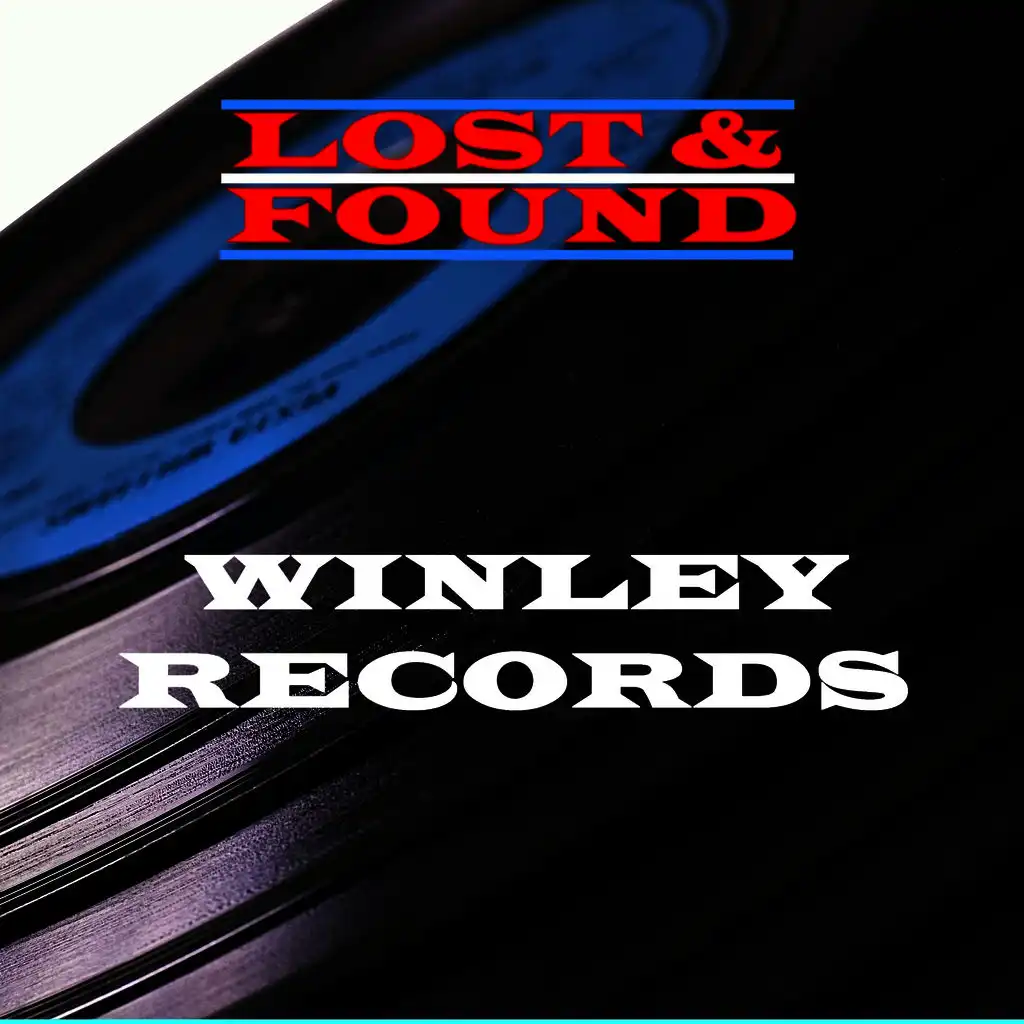 Lost & Found - Winley Records