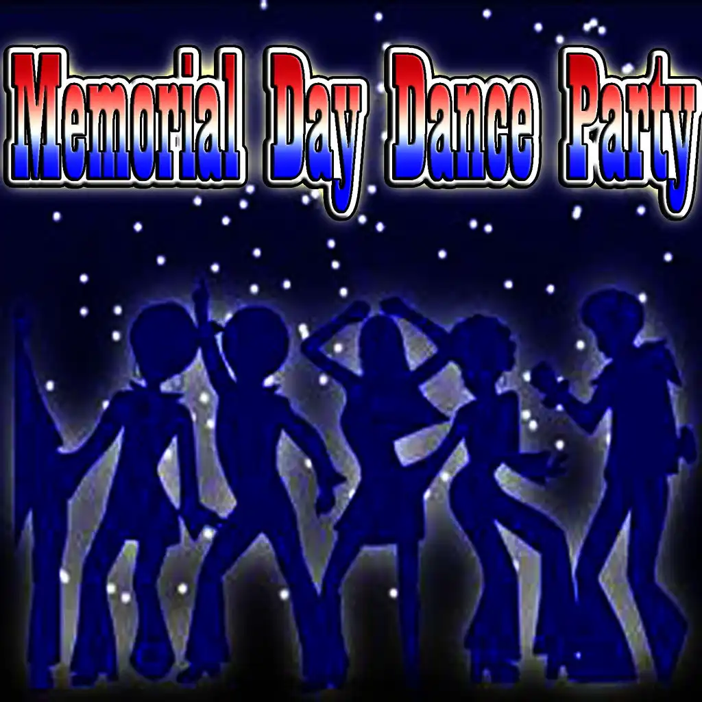 Memorial Day Dance Party
