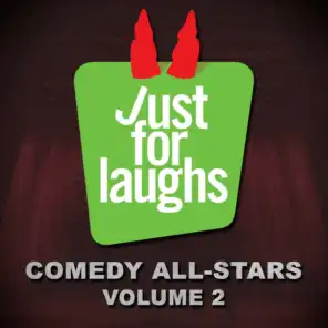 Just for Laughs - Comedy All-Stars, Vol. 2