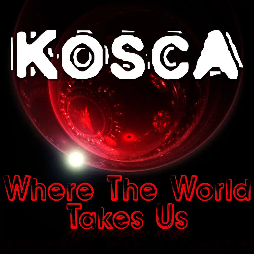 Where the World Takes Us (Extended Mix)