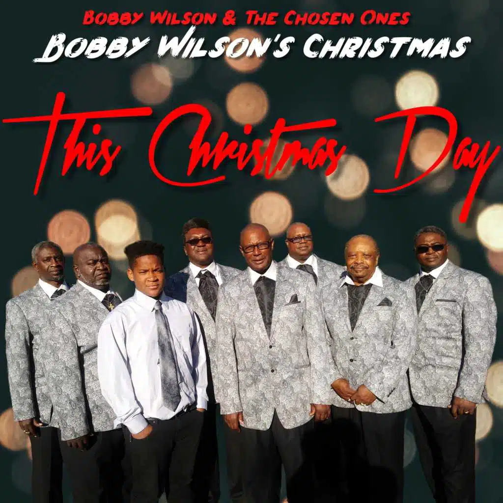 Bobby Wilson & the Chosen Ones